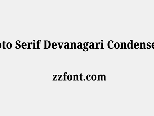 Noto Serif Devanagari Condensed ExtraBold