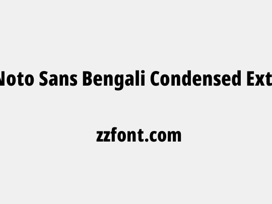 Noto Sans Bengali Condensed ExtraBold