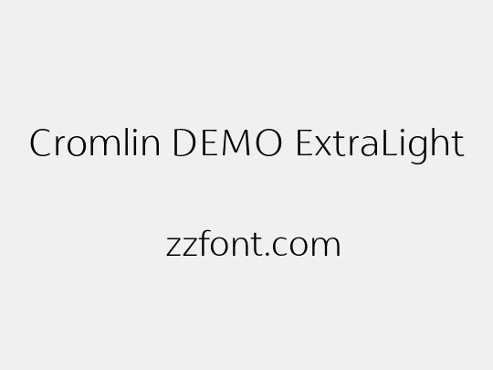 Cromlin DEMO ExtraLight