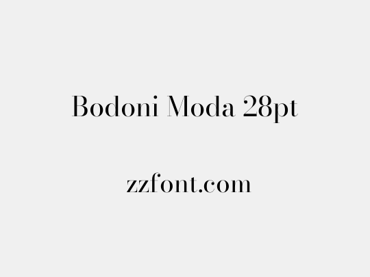 Bodoni Moda 28pt