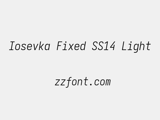 Iosevka Fixed SS14 Light