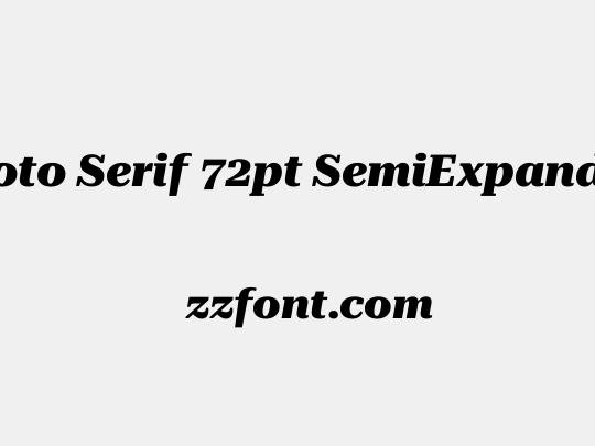Roboto Serif 72pt SemiExpanded ExtraBold