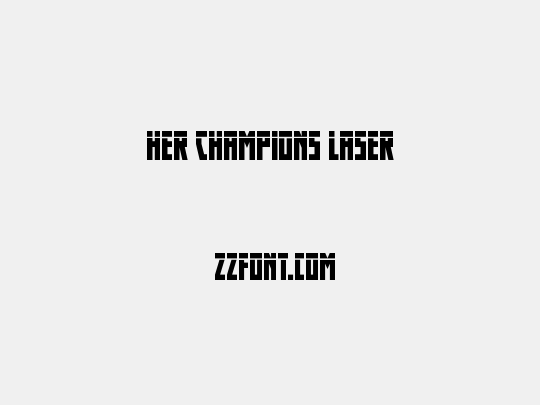 Her Champions Laser