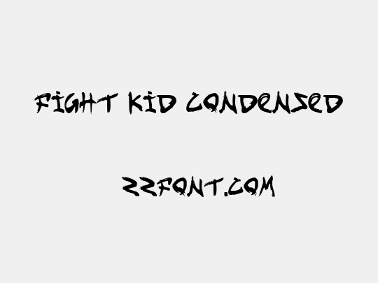 Fight Kid Condensed