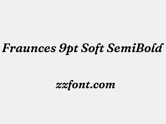 Fraunces 9pt Soft SemiBold