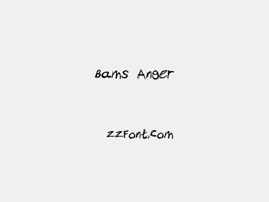 Bams Anger