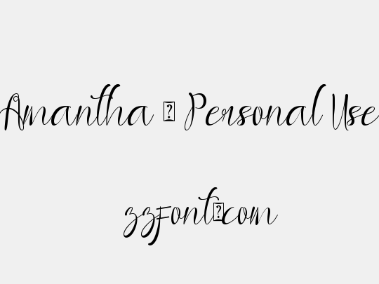 Amantha - Personal Use