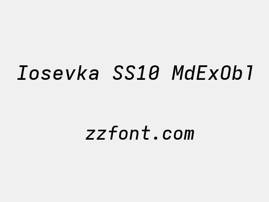Iosevka SS10 MdExObl