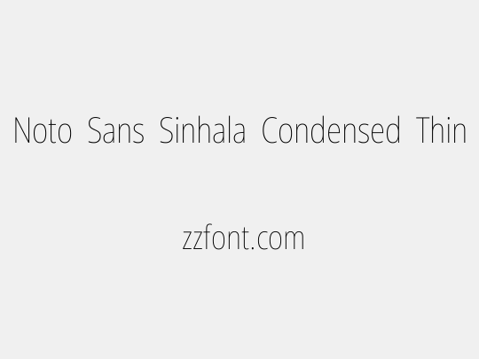 Noto Sans Sinhala Condensed Thin