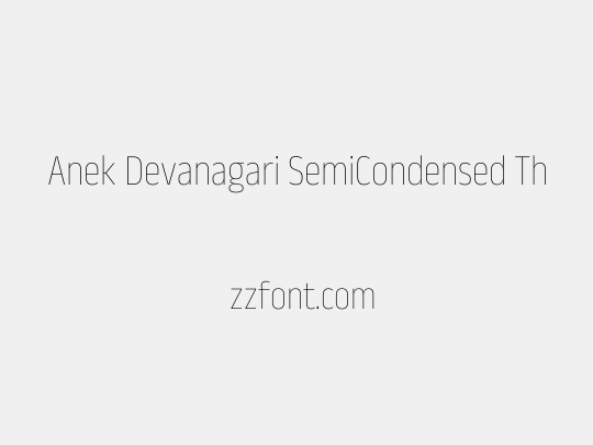 Anek Devanagari SemiCondensed Thin