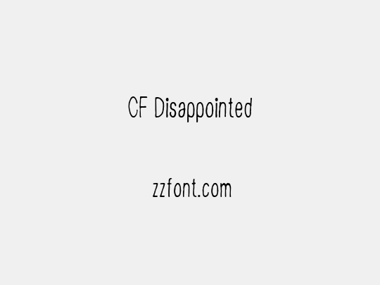 CF Disappointed