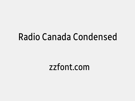 Radio Canada Condensed