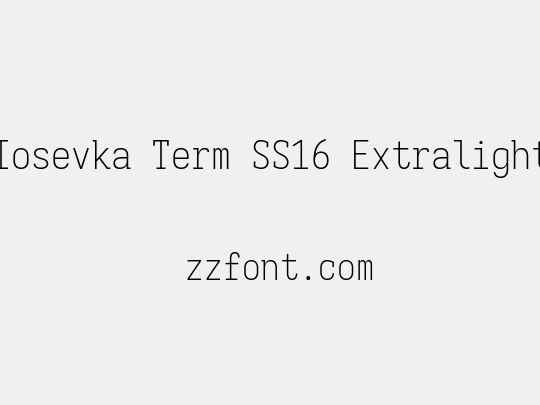 Iosevka Term SS16 Extralight