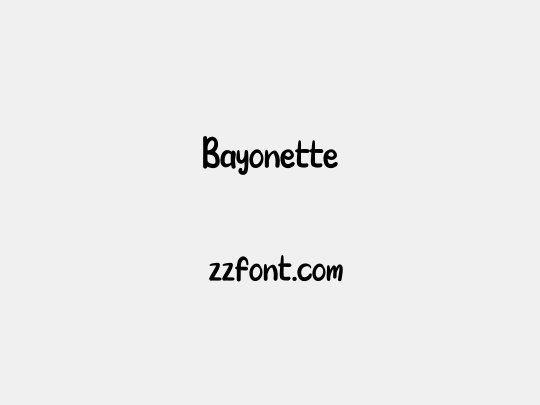 Bayonette