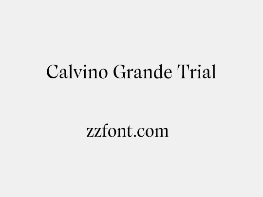 Calvino Grande Trial