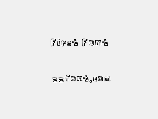 First Font