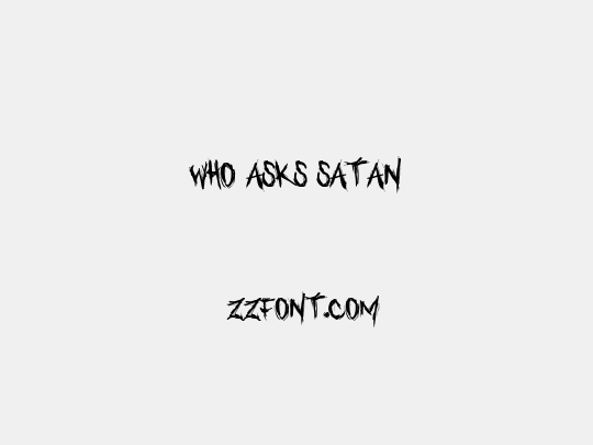 Who asks Satan