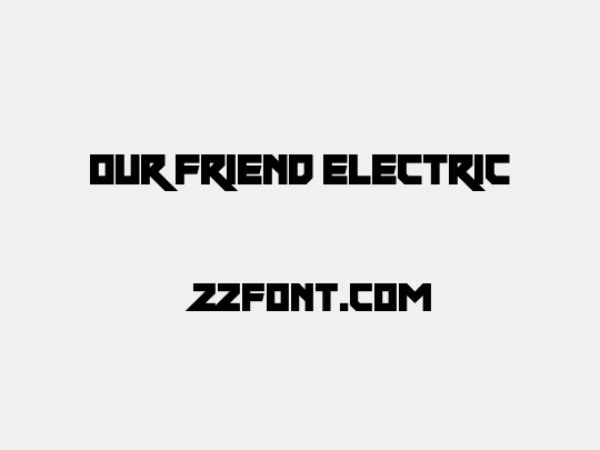 Our Friend Electric