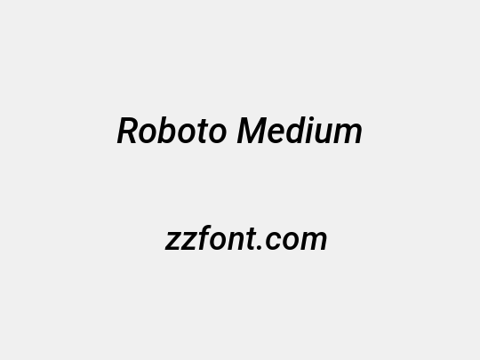 Roboto Medium