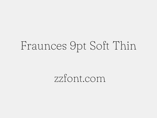 Fraunces 9pt Soft Thin
