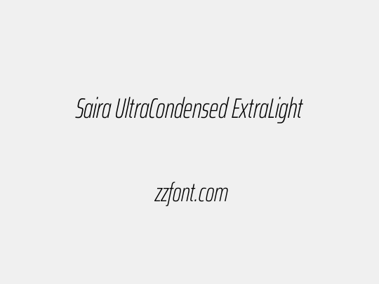 Saira UltraCondensed ExtraLight