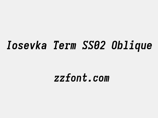 Iosevka Term SS02 Oblique
