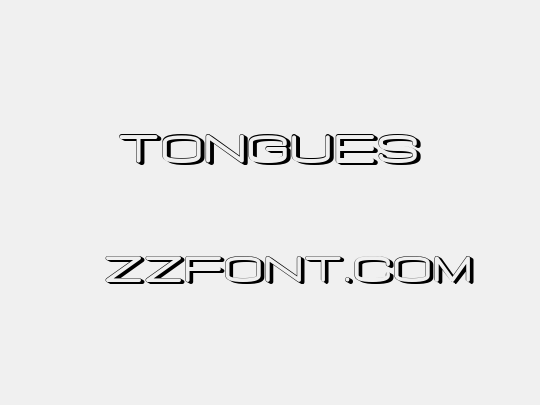 Tongues