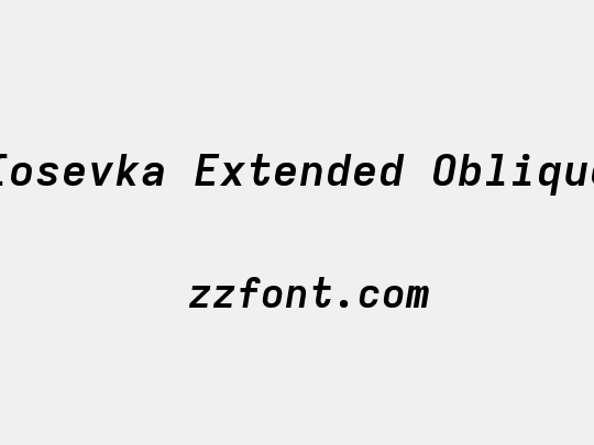 Iosevka Extended Oblique