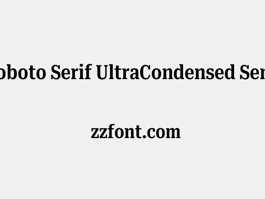Roboto Serif UltraCondensed SemiBold