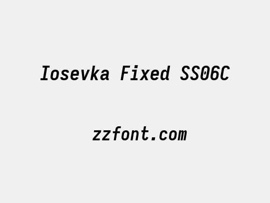 Iosevka Fixed SS06C