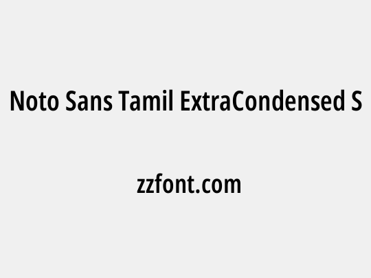 Noto Sans Tamil ExtraCondensed SemiBold