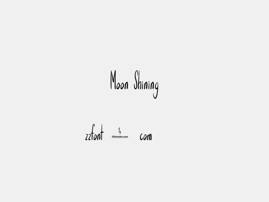 Moon Shining