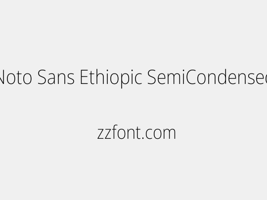 Noto Sans Ethiopic SemiCondensed ExtraLight