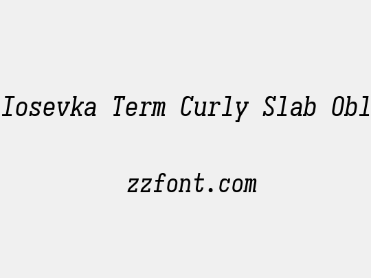 Iosevka Term Curly Slab Obl