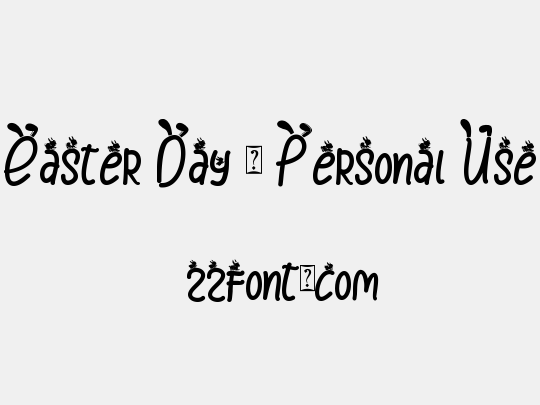Easter Day - Personal Use