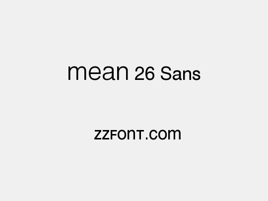 MEAN 26 Sans