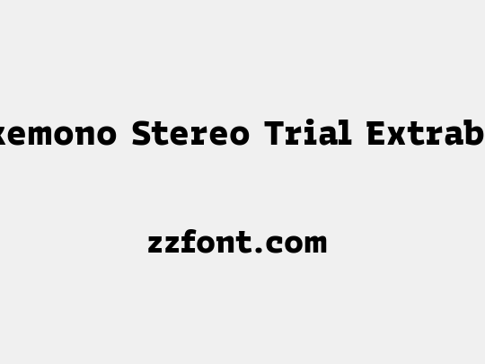 Bakemono Stereo Trial Extrabold