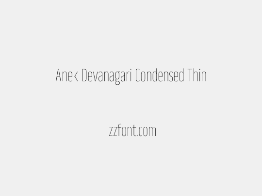 Anek Devanagari Condensed Thin