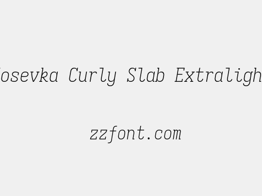 Iosevka Curly Slab Extralight