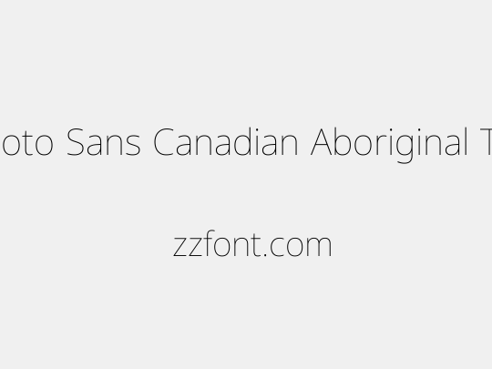 Noto Sans Canadian Aboriginal Thin