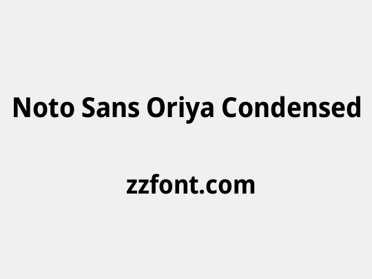 Noto Sans Oriya Condensed