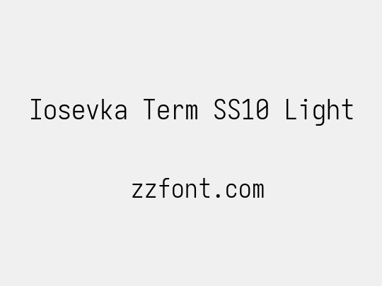 Iosevka Term SS10 Light