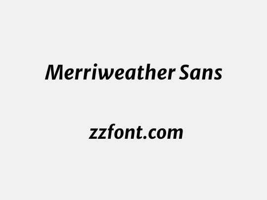 Merriweather Sans