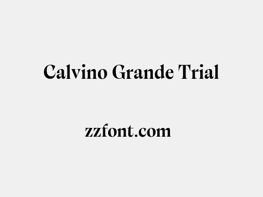 Calvino Grande Trial