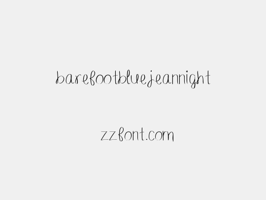 barefootbluejeannight