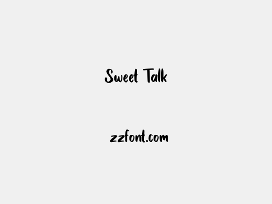 Sweet Talk