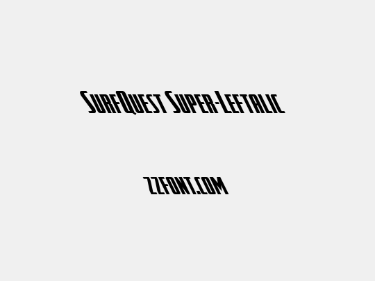 SurfQuest Super-Leftalic