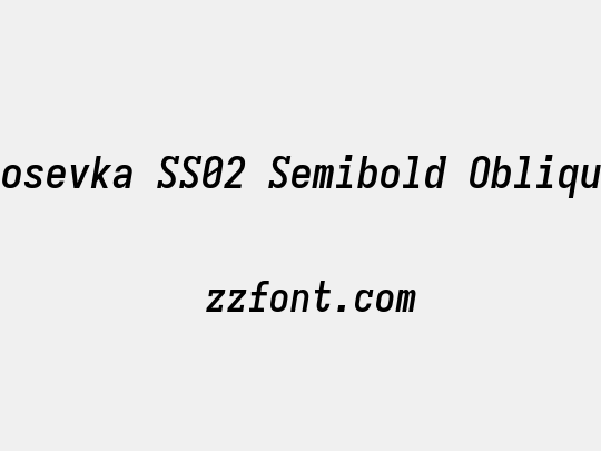 Iosevka SS02 Semibold Oblique