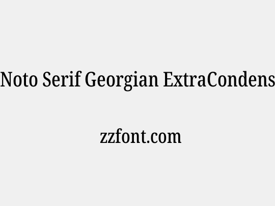 Noto Serif Georgian ExtraCondensed Medium