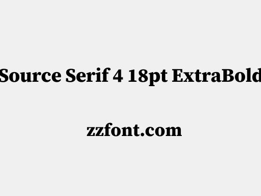 Source Serif 4 18pt ExtraBold